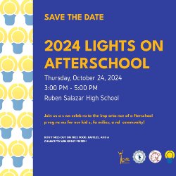 flyer for 2024 lights on afterschool 